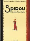 Spirou et Fantasio (Une aventure de) - 4. Le journal d'un ingénu